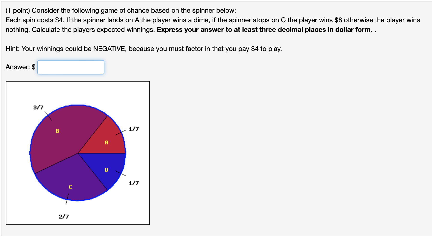 Solved (1 point) Consider the following game of chance based | Chegg.com