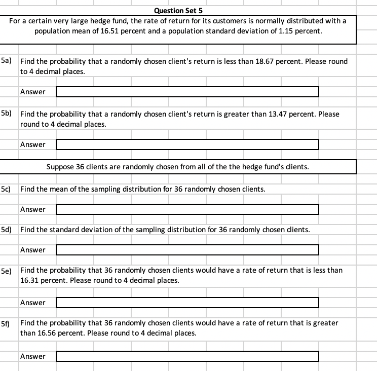 Solved Question Set 5 For a certain very large hedge fund, | Chegg.com