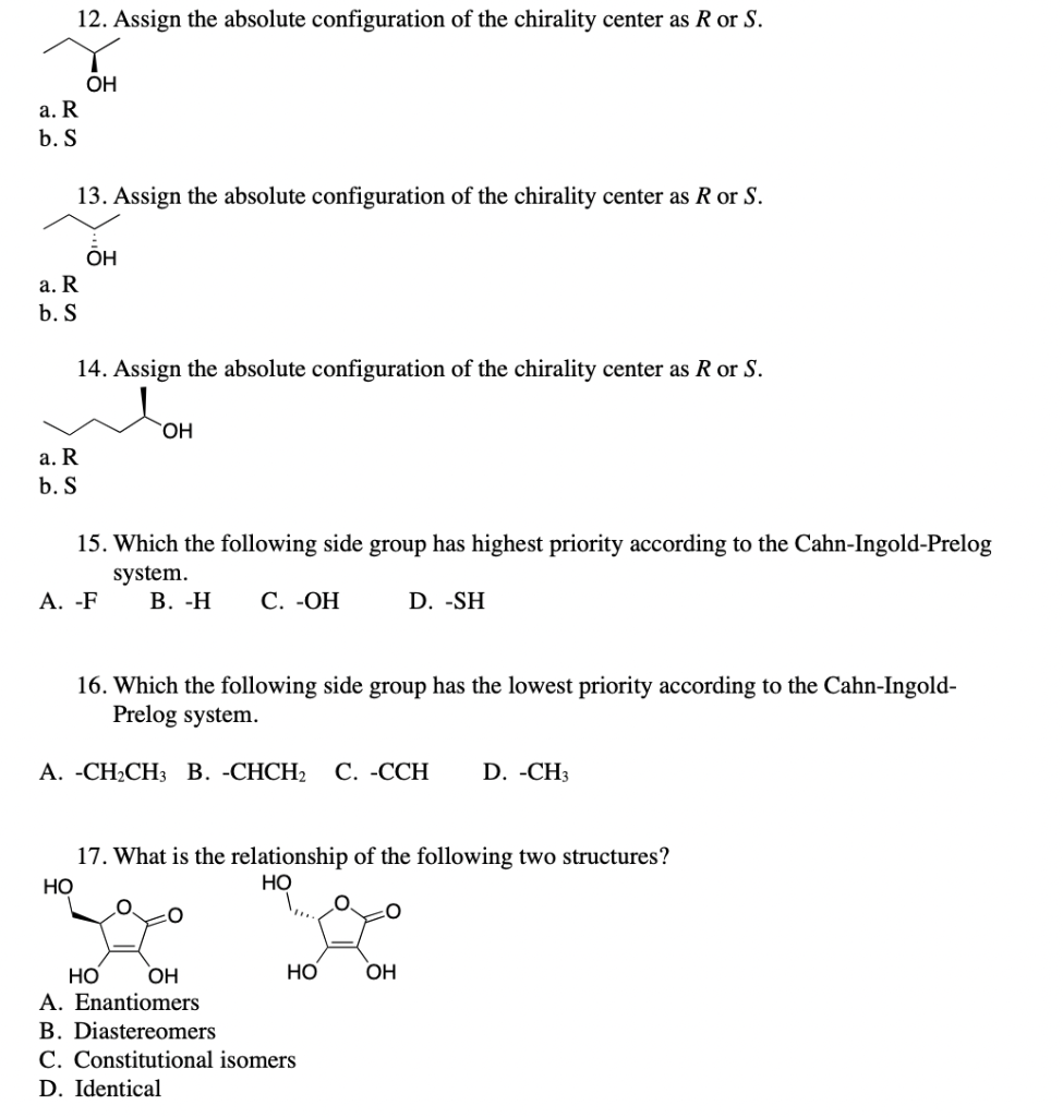 Solved 12. Assign the absolute configuration of the | Chegg.com