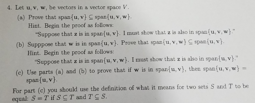 Solved 4 Let U V W Be Vectors In A Vector Space V A Chegg Solved 4 Let U V W Be Vectors In A Vector Space V A Chegg