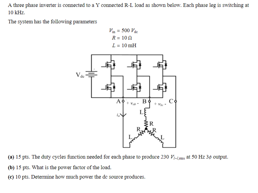 Solved A three phase inverter is connected to a Y connected | Chegg.com
