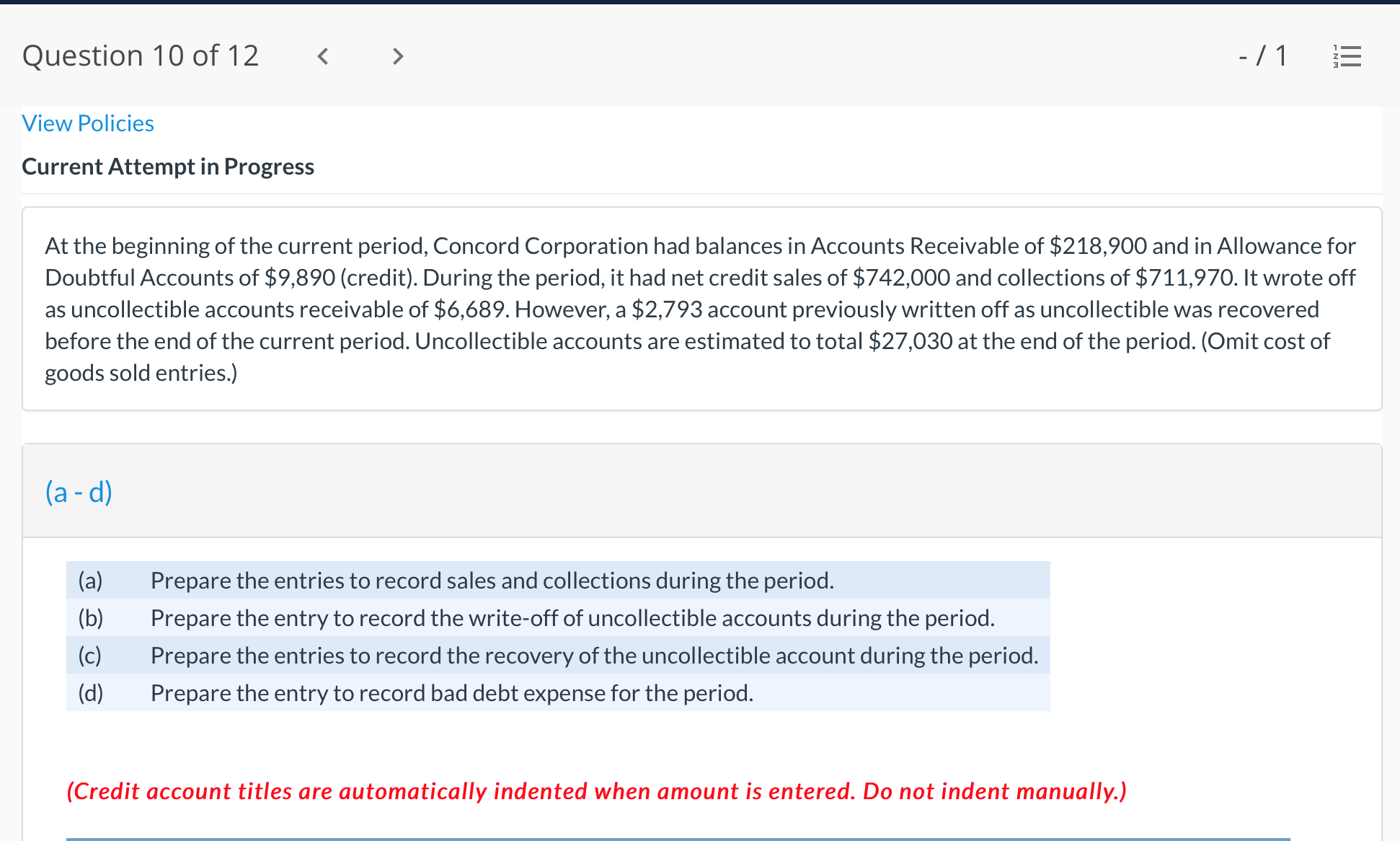 Solved Question 10 of 12 -/1 = View Policies Current | Chegg.com