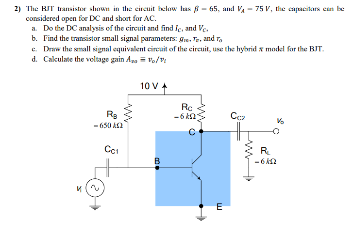 Solved 2) The BJT transistor shown in the circuit below has | Chegg.com