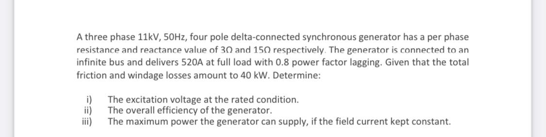 Solved A three phase 11kV, 50Hz, four pole delta-connected | Chegg.com