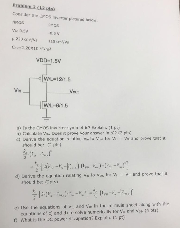 Solved Problem 2 1 2 Pts Consider The Cmos Inverter Pic Chegg Com