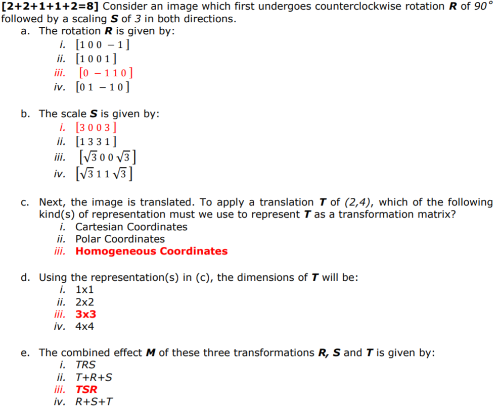 Solved [2+2+1+1+2=8] Consider an image which first undergoes | Chegg.com