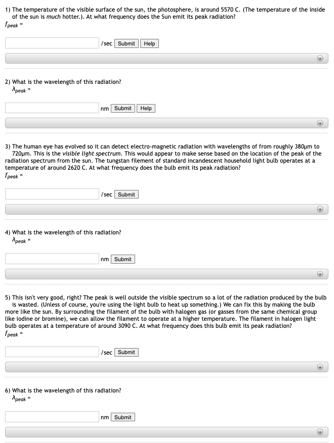 Solved 1) The temperature of the visible surface of the sun, | Chegg.com