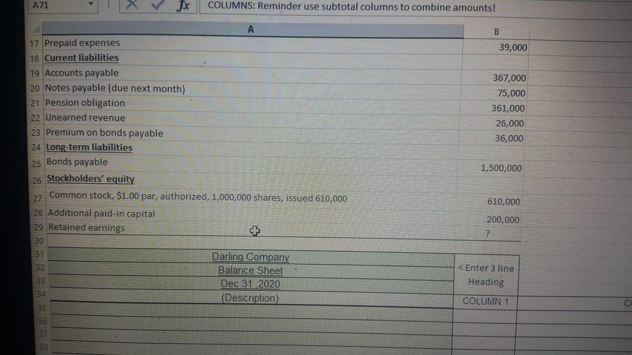 Solved PICS A71 COLUMNS Reminder Use Subtotal Columns To Chegg