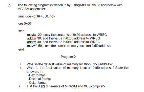 (b) The following program is written in by using | Chegg.com