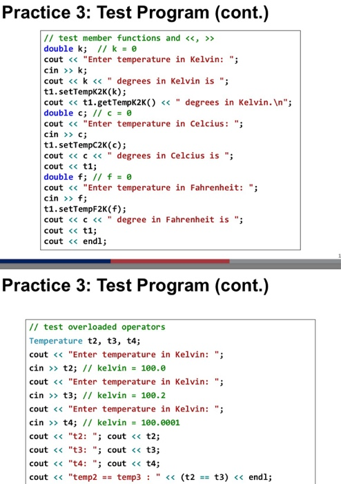 Temperature Classification Program Code Solved Practice 3: Temperature Class Create a Temperature | Chegg.com