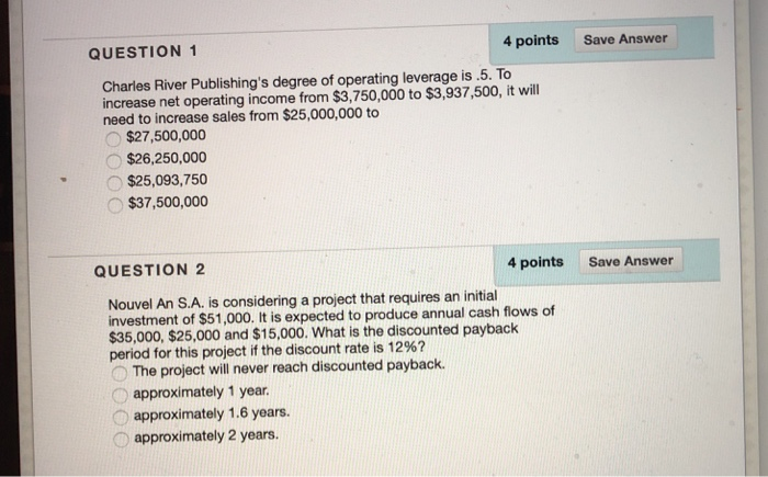 Solved 4 points QUESTION 1 Save Answer Charles River | Chegg.com
