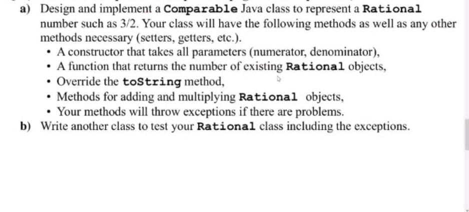Solved a) Design and implement a Comparable Java class to | Chegg.com image.