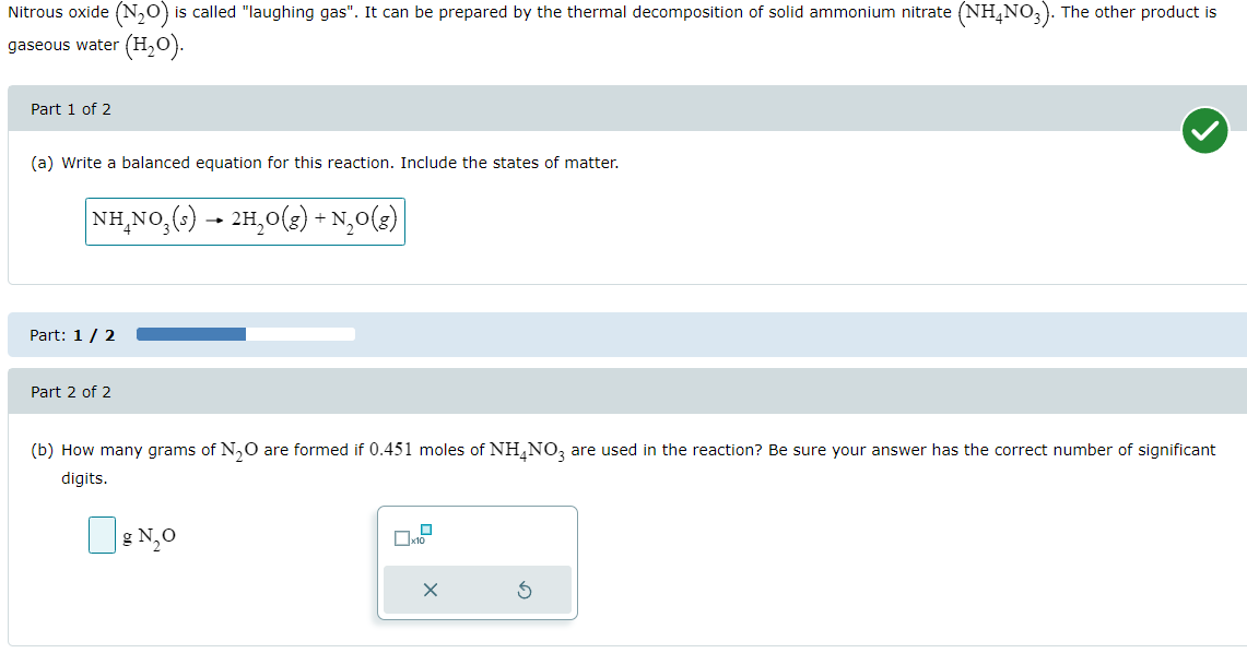 Solved Nitrous oxide (N2O) ﻿is called "laughing gas". It can | Chegg.com