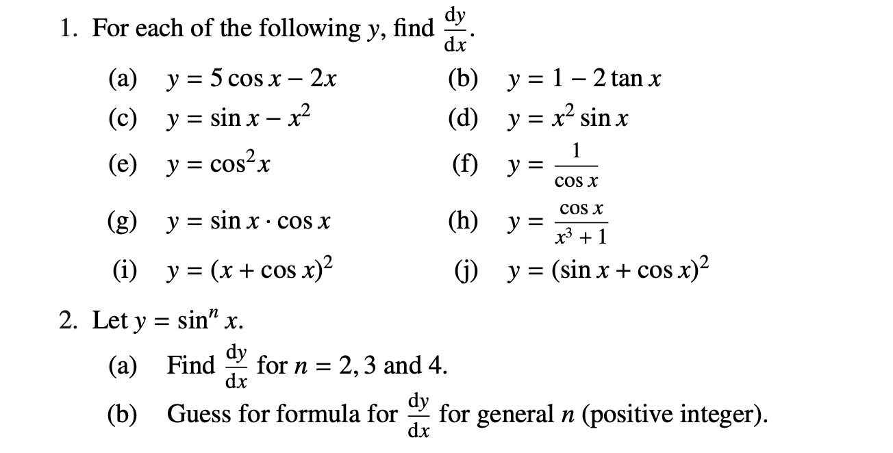 Solved 1 For Each Of The Following Y Find Dy Dx 2x A Y Chegg Com