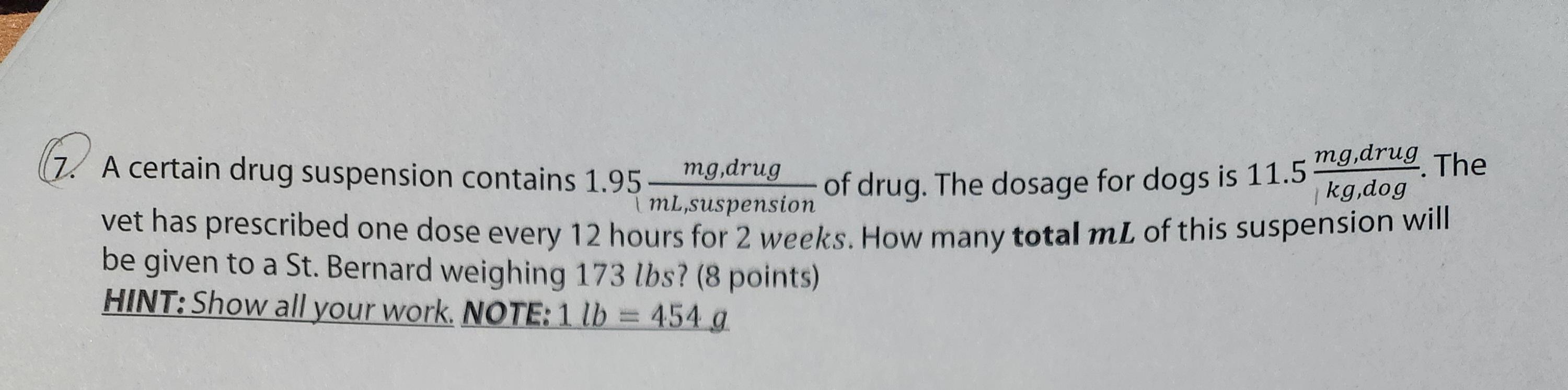 Solved A certain drug suspension contains 1.95mL, suspension