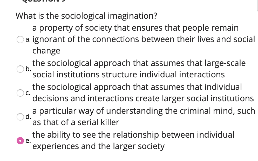 solved-what-is-the-sociological-imagination-a-property-of-chegg