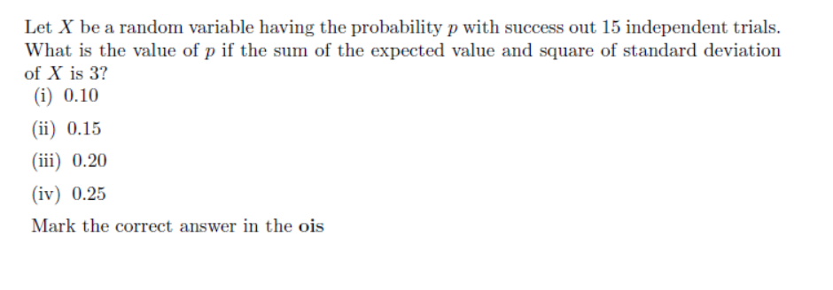 Solved Let X be a random variable having the probability p | Chegg.com