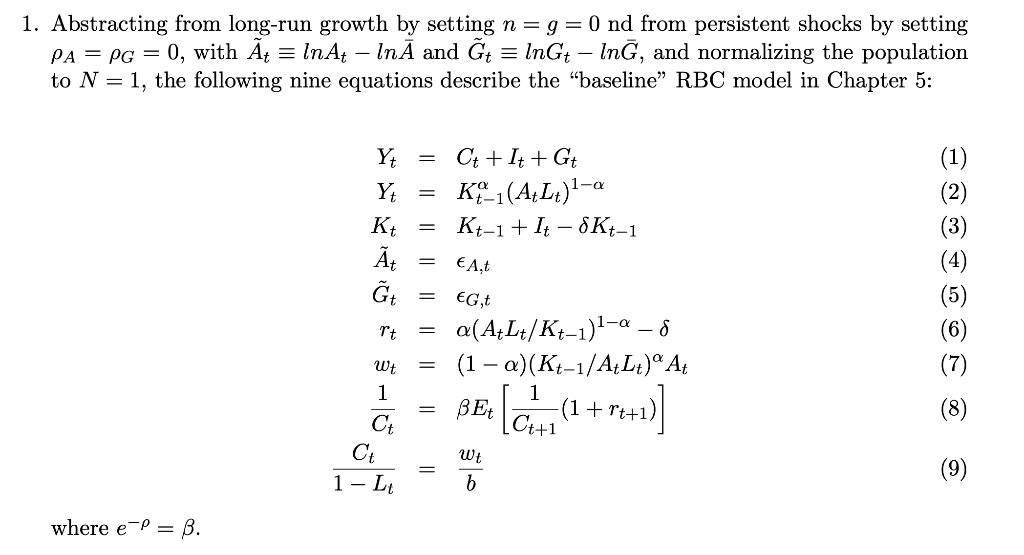 Solved 1 Abstracting From Long Run Growth By Setting N G Chegg Com