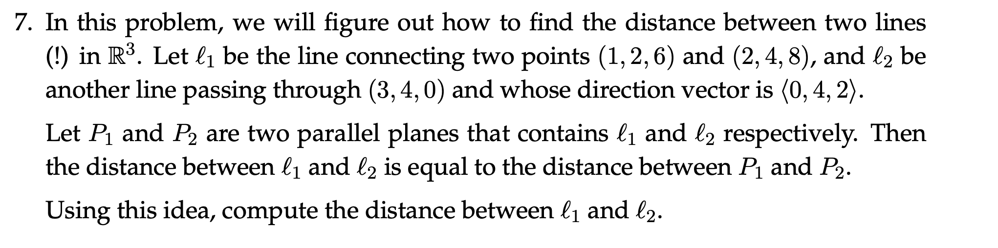solved-7-in-this-problem-we-will-figure-out-how-to-find-chegg
