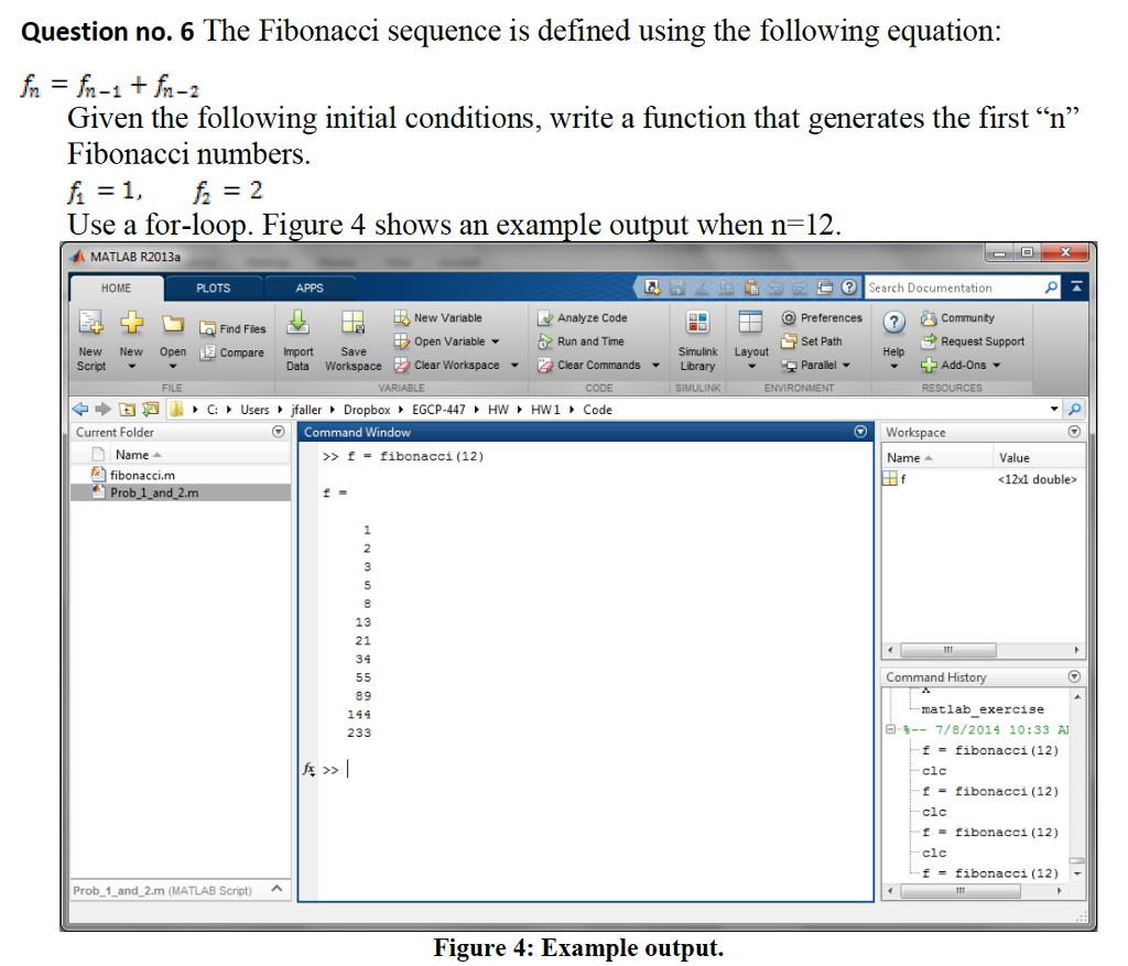 Solved Question no. 6 The Fibonacci sequence is defined | Chegg.com
