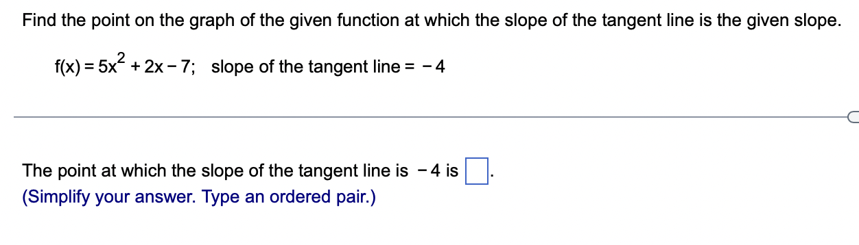 Solved Find the point on the graph of the given function at | Chegg.com