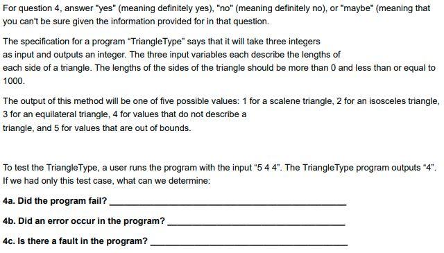 Solved For Question 4 Answer Yes Meaning Definitely Ye Chegg Com