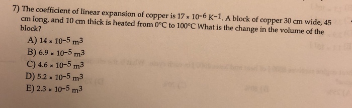 solved-7-the-coefficient-of-linear-expansion-of-copper-is-chegg