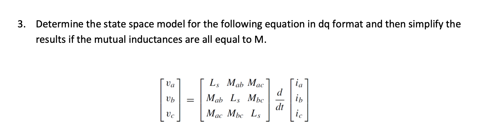 Solved 3. Determine The State Space Model For The Following | Chegg.com