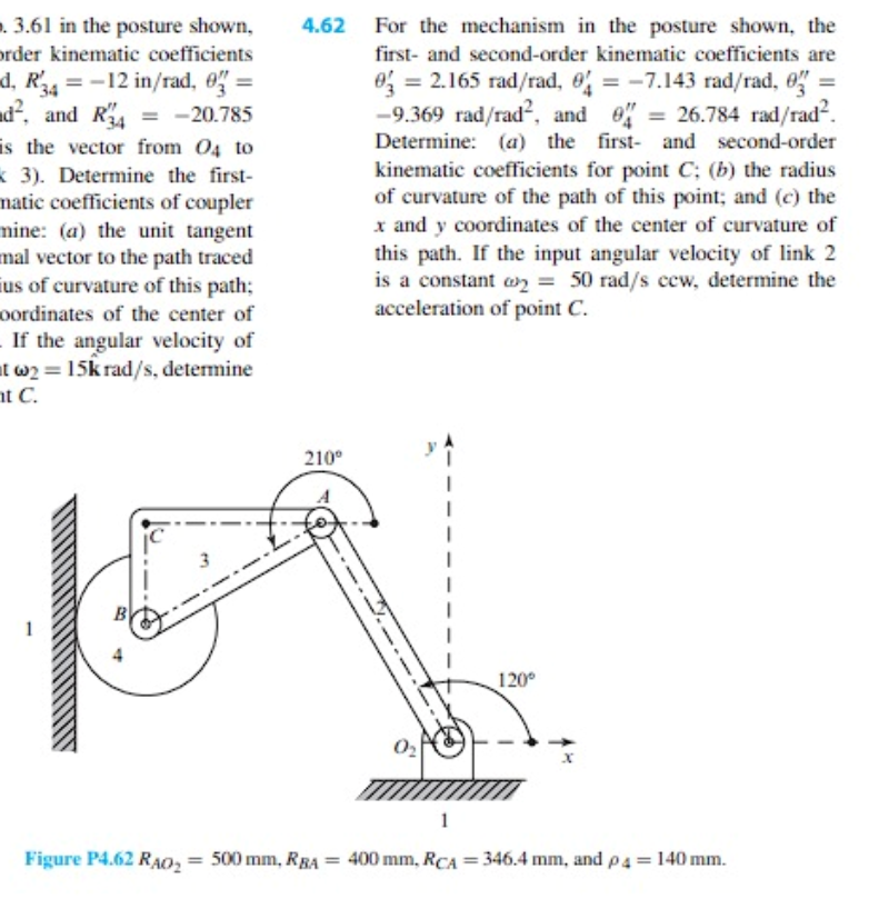 Solved 4.62 ﻿For the mechanism in the posture shown, | Chegg.com