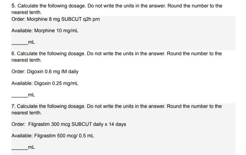 solved-5-calculate-the-following-dosage-do-not-write-the-chegg