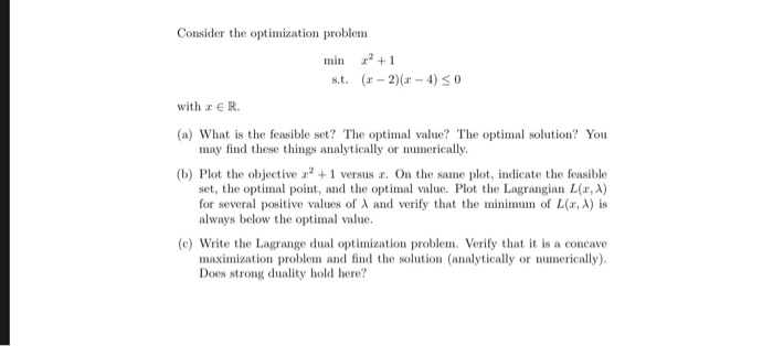 Solved Consider the optimization problem min 2 + s.t. | Chegg.com
