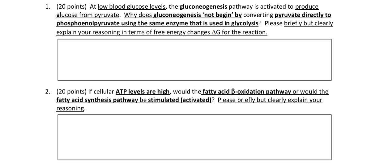 Solved 1. (20 points) At low blood glucose levels, the | Chegg.com