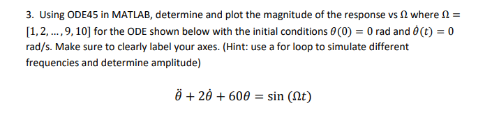 solved-3-using-ode45-in-matlab-determine-and-plot-the-chegg