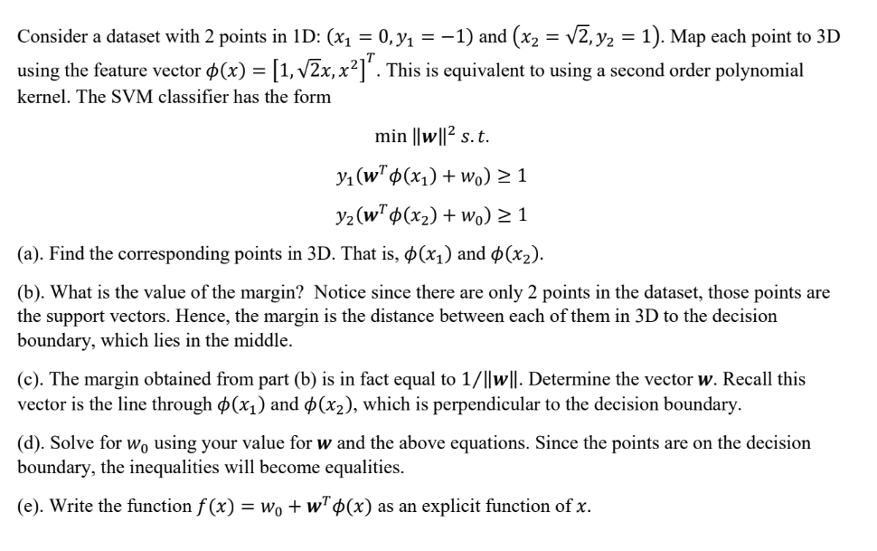 Solved Consider a dataset with 2 points in 1D: (x1=0,y1=−1) | Chegg.com