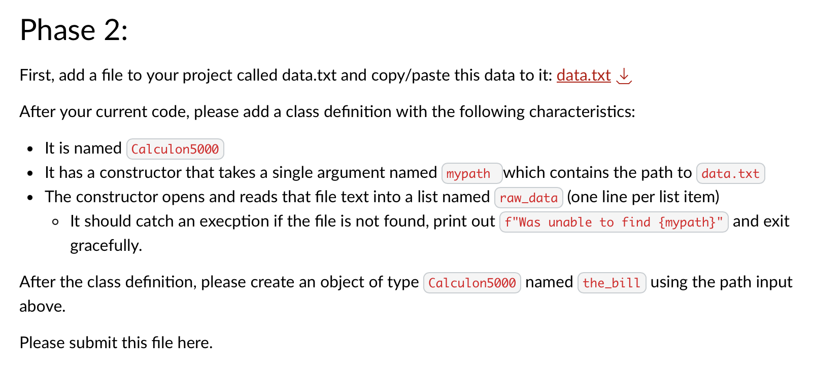 Solved PLS SOLVE PHASE 3 ONLY add on to the code i gave | Chegg.com