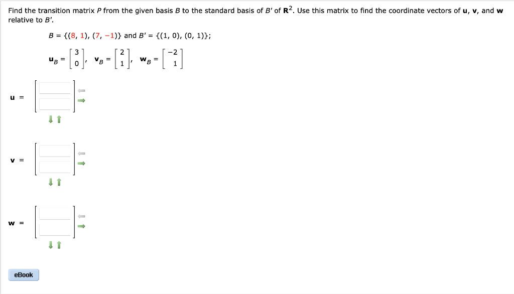 Solved Find The Transition Matrix P From The Given Basis B | Chegg.com