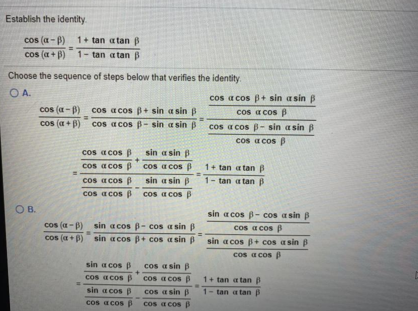 Solved Establish The Identity Cos (a-B) Cos (a +B) 1 + Tan | Chegg.com