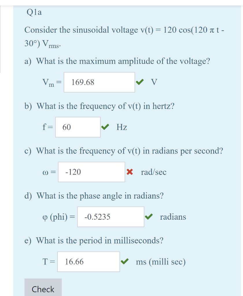 Solved Qla Consider the sinusoidal voltage v(t) = 120 | Chegg.com