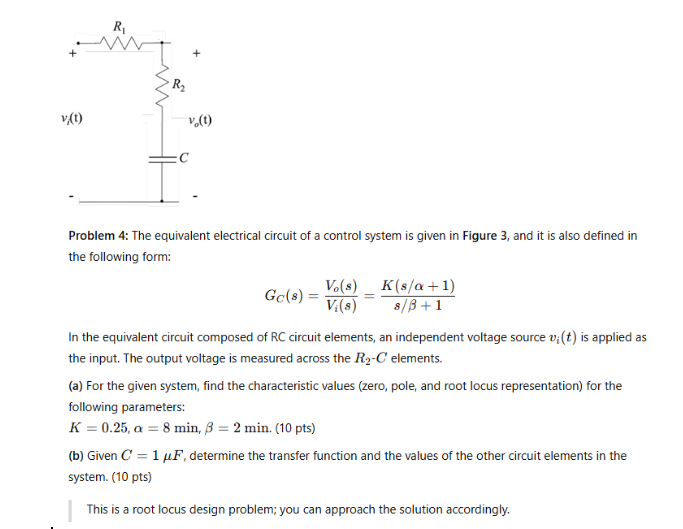 Solved Problem 4: The equivalent electrical circuit of ﻿a | Chegg.com