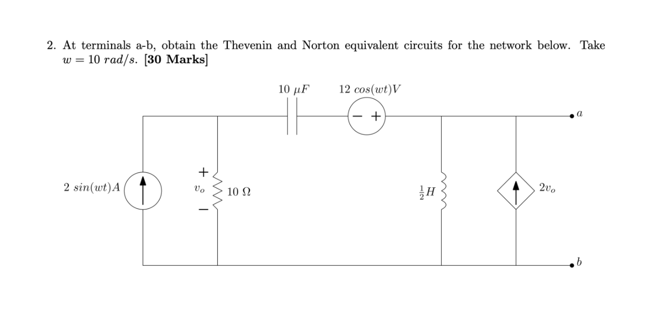 Solved 2. At Terminals A-b, Obtain The Thevenin And Norton | Chegg.com