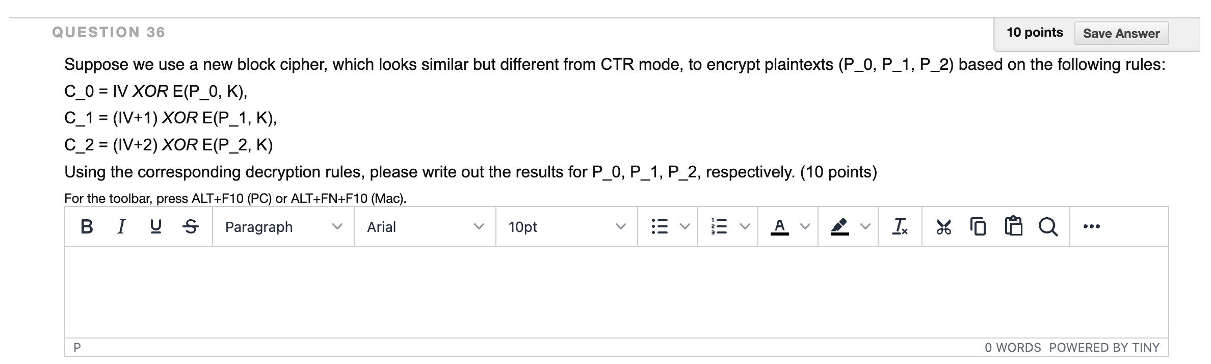 Solved Suppose We Use A New Block Cipher, Which Looks | Chegg.com