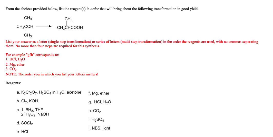 Solved From the choices provided below, list the reagent(s)