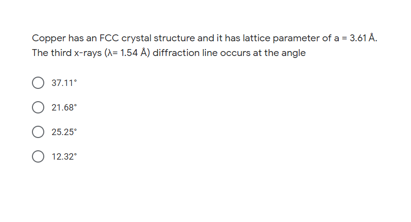 Solved Copper Has An FCC Crystal Structure And It Has | Chegg.com