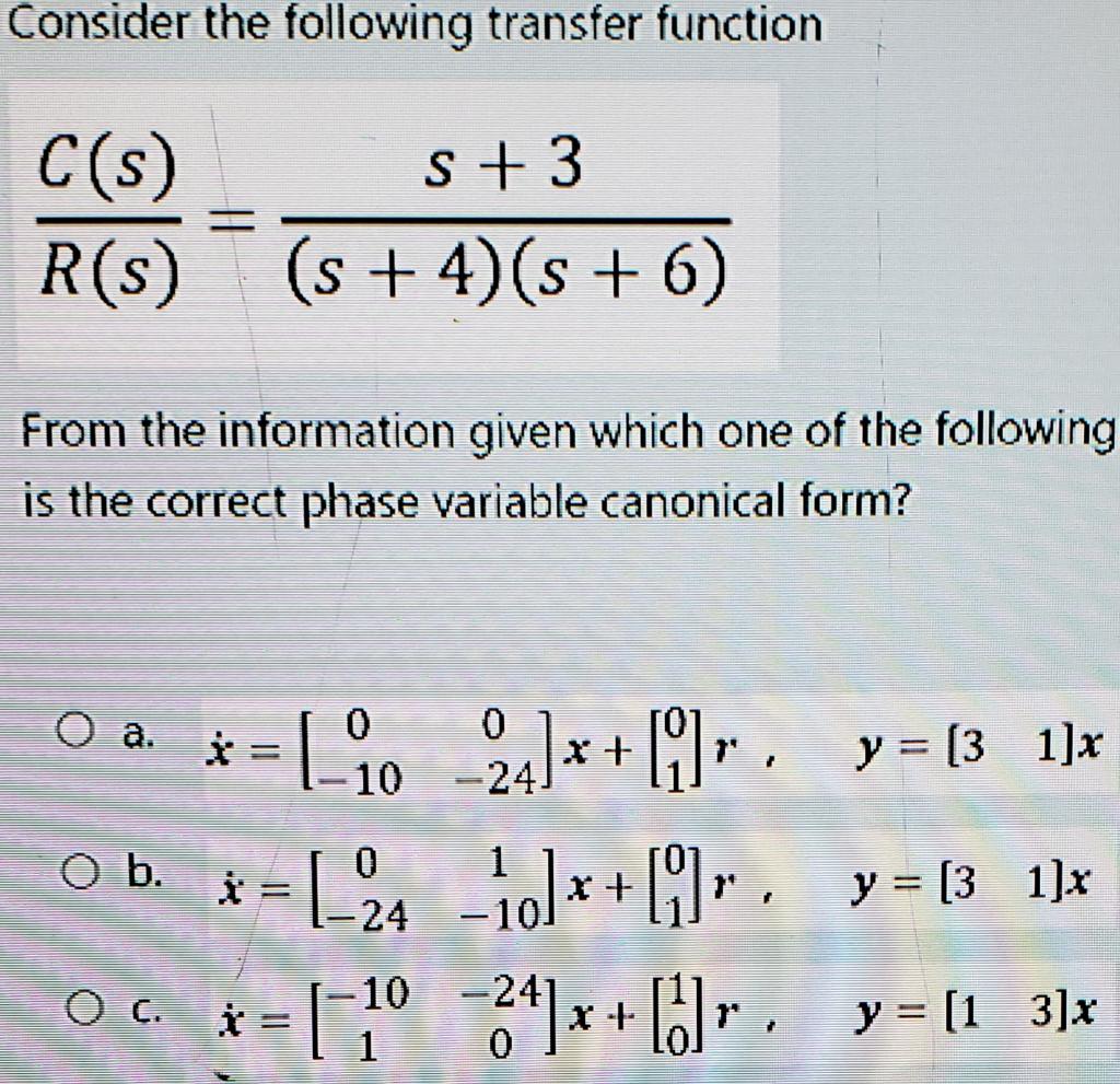 Solved Consider The Following Transfer Function | Chegg.com