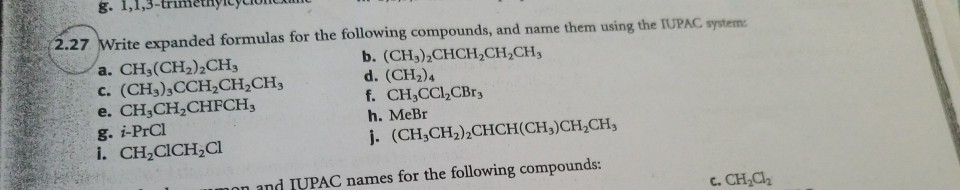 Solved G 1 1 3 Trimethyllytun 2 27 Write Expanded Formul Chegg Com