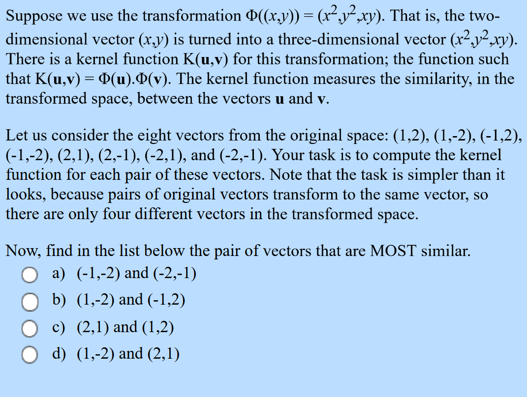Solved Suppose We Use The Transformation O X Y X2 9 Chegg Com