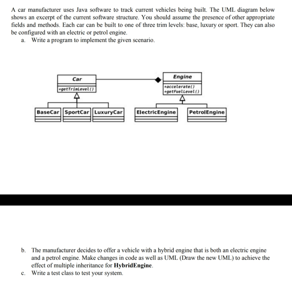 A car manufacturer uses Java software to track | Chegg.com