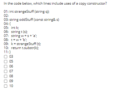 Solved In the code below, which lines include uses of a copy | Chegg.com