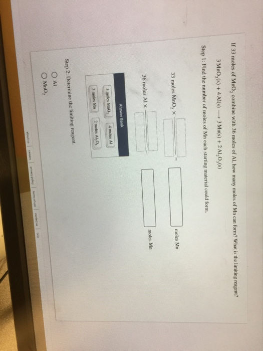 Solved If 33 moles of MnO, combine with 36 moles of Al, how | Chegg.com