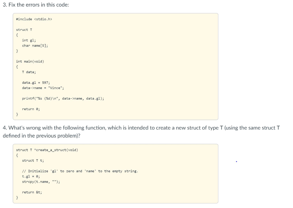 Solved 3. Fix the errors in this code: #include struct T | Chegg.com